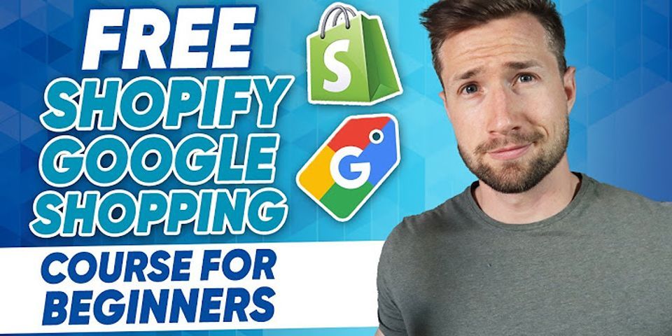 Google Shopping Ads course