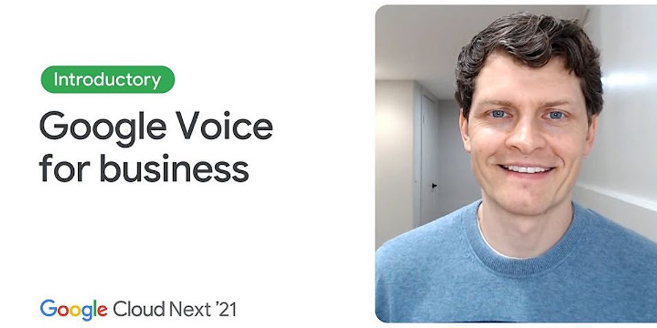 Google Voice 2021