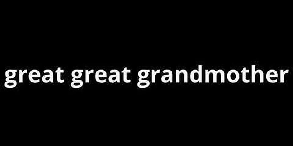 great-grandmothers là gì - Nghĩa của từ great-grandmothers