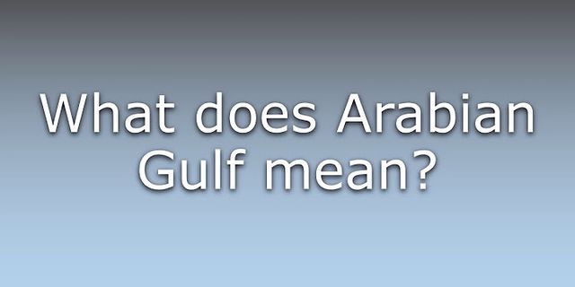 gulf là gì - Nghĩa của từ gulf