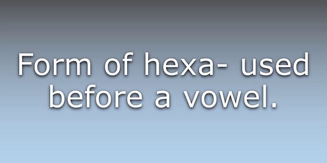 hex là gì - Nghĩa của từ hex
