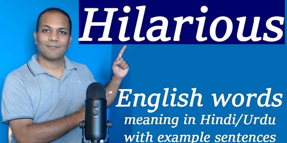 hillarious là gì - Nghĩa của từ hillarious