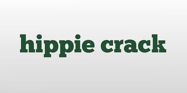 hippy crack là gì - Nghĩa của từ hippy crack