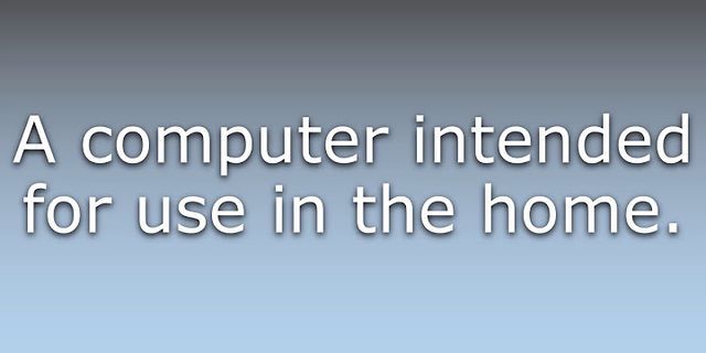 home computer là gì - Nghĩa của từ home computer