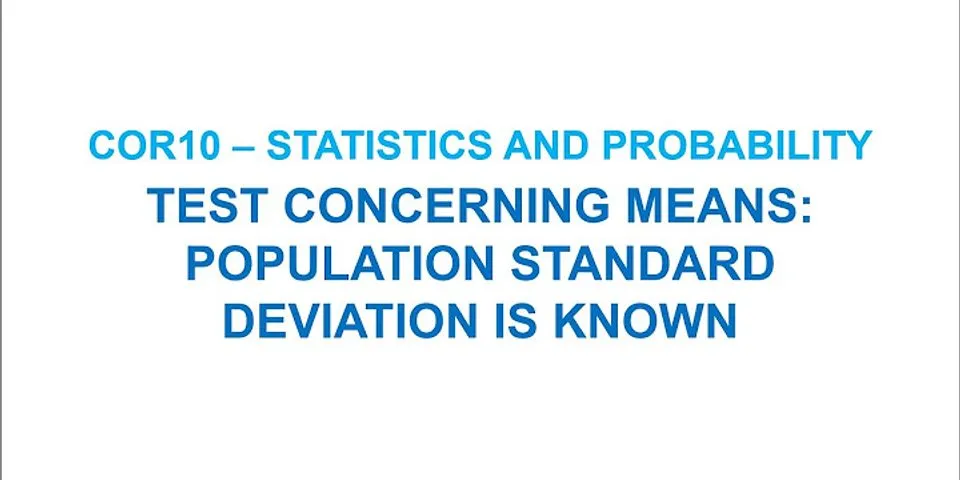 How do you know if something is sample or population deviation?