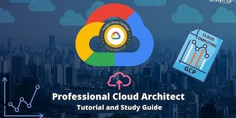 How long does IT take to become a Google Cloud architect?