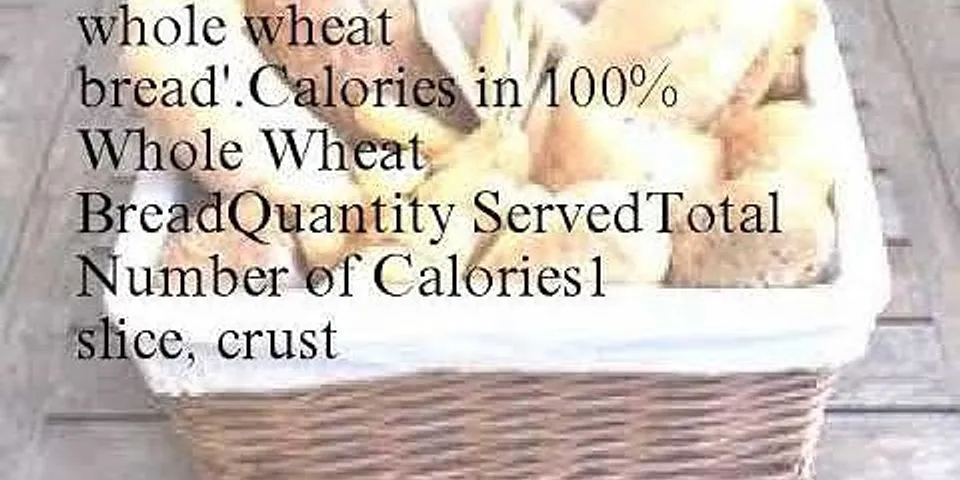 How many calories are in a wheat bread sandwich?