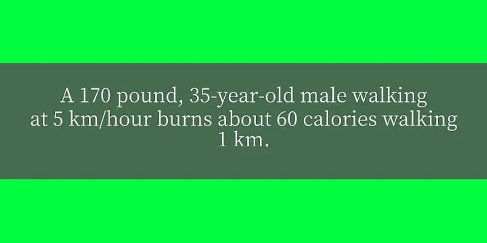 How many calories do you burn per 1 km run?