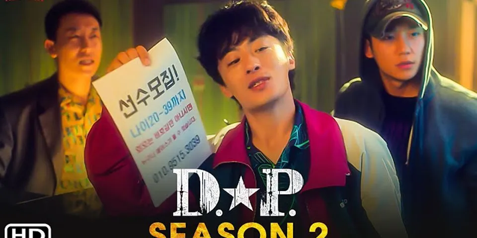 How many episodes does D.P. kdrama have
