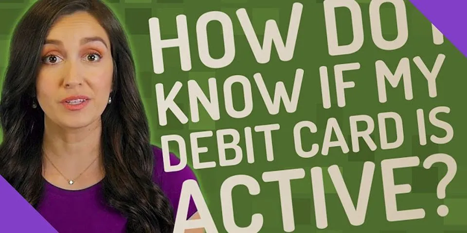 how-to-check-if-my-debit-card-is-active