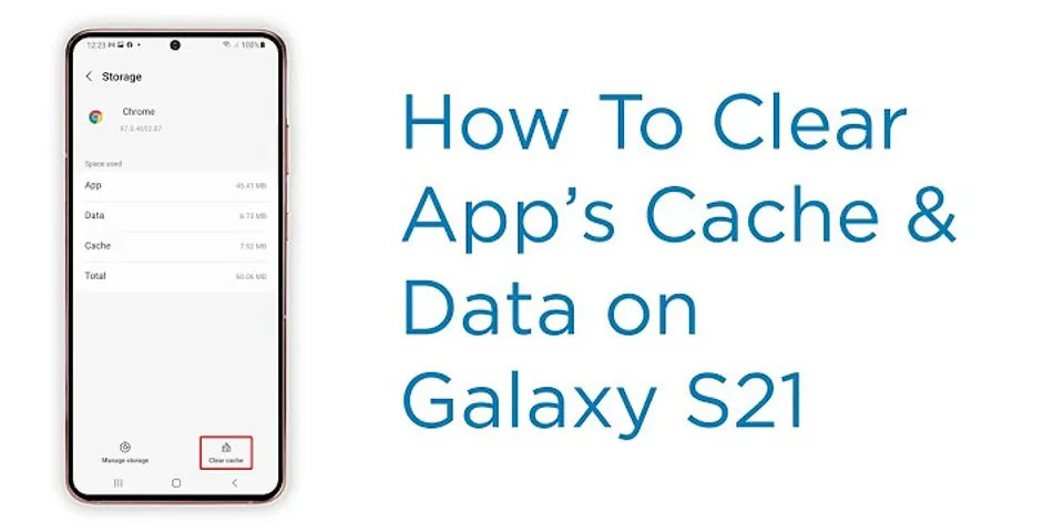How to clear app cache on Samsung S20