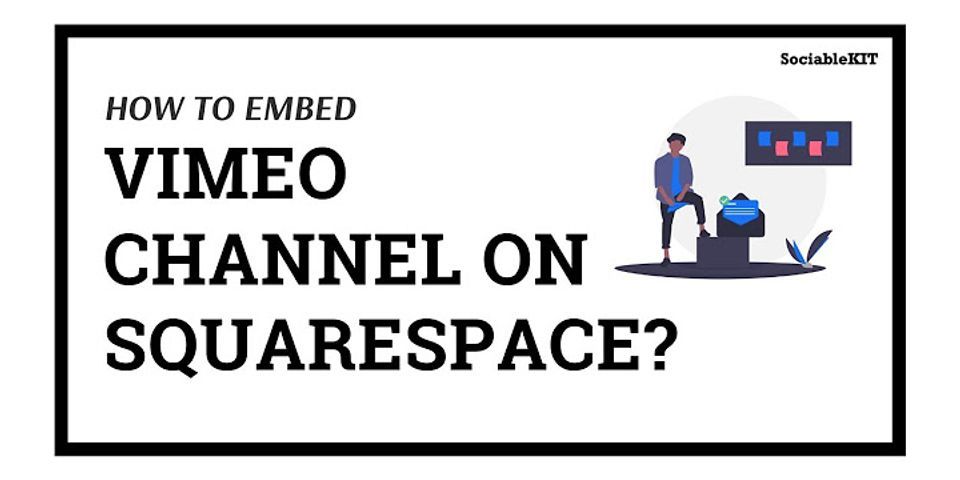 How to embed Vimeo video on Squarespace