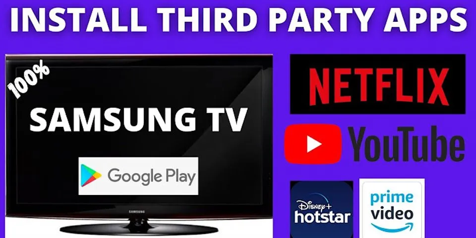 How to install apps on Samsung Smart TV