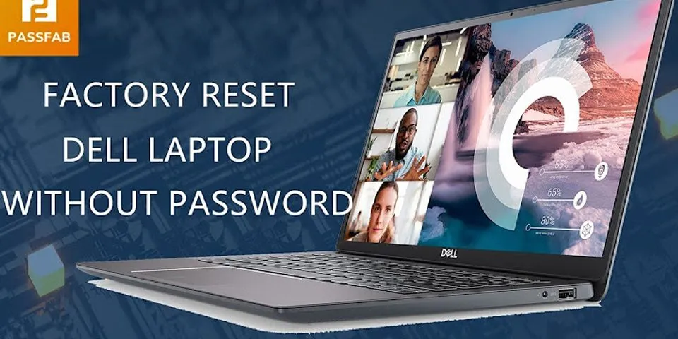 How to reset Dell laptop Windows 10 without password