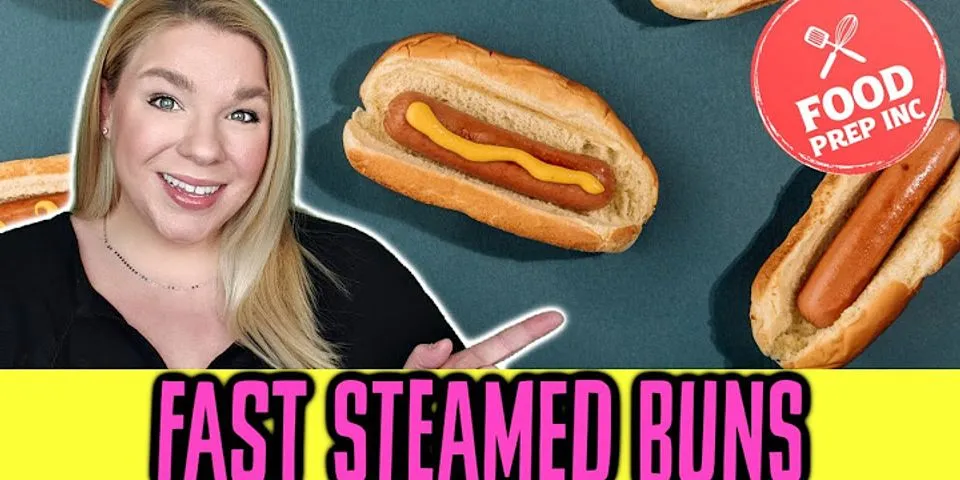How to steam hot dog buns without a steamer