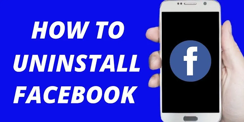 How to uninstall Facebook from Samsung