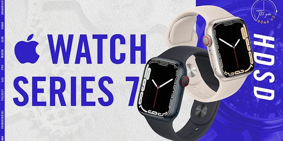 Hướng dẫn cài đặt Apple Watch Series 6