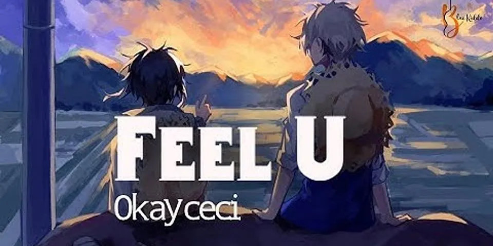 i can feel you là gì - Nghĩa của từ i can feel you
