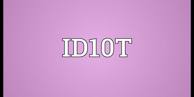 id10t là gì - Nghĩa của từ id10t