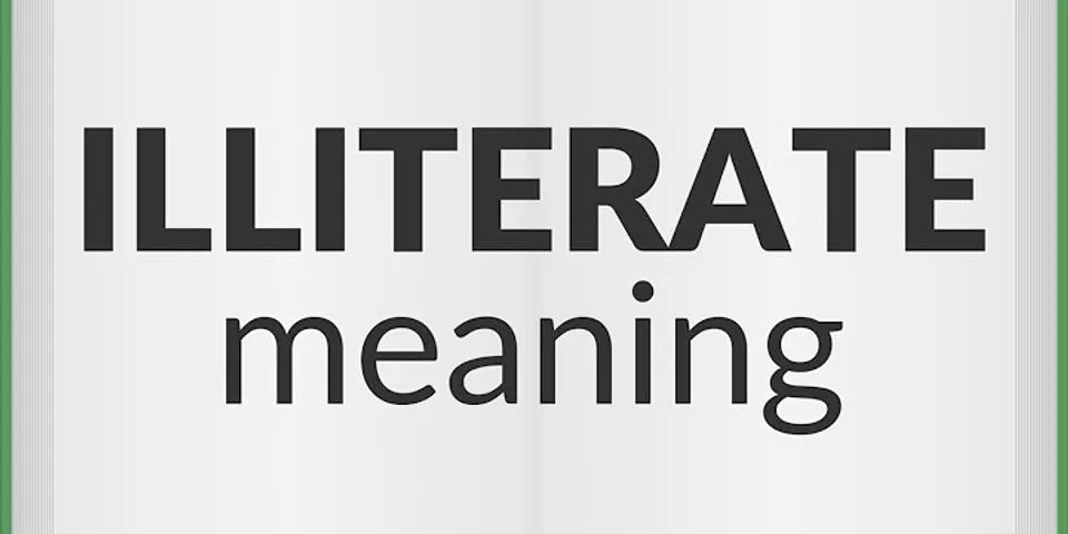 illiterates là gì - Nghĩa của từ illiterates