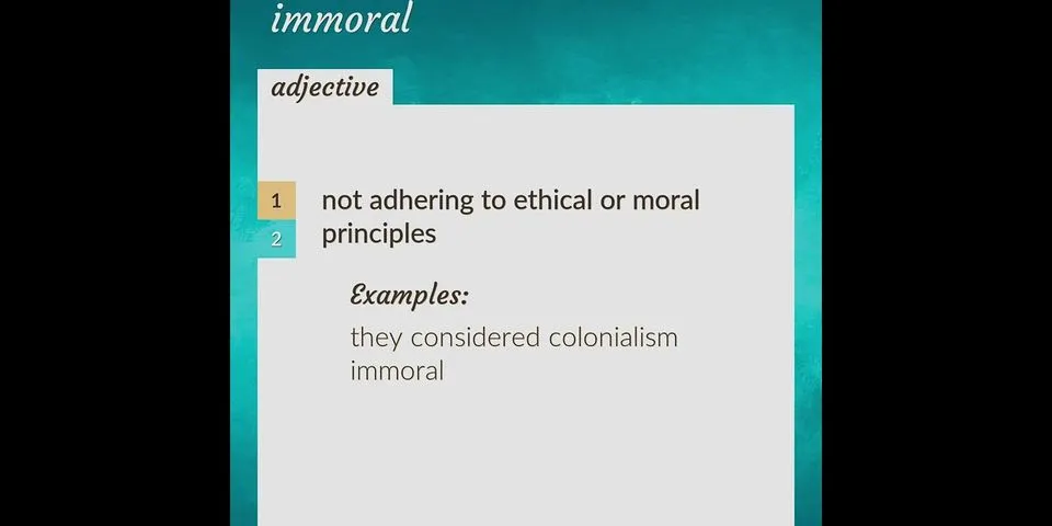 immoral là gì - Nghĩa của từ immoral