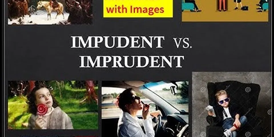 imprudent là gì - Nghĩa của từ imprudent