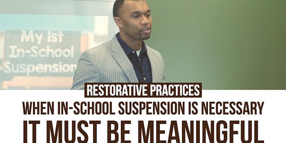 in school suspension là gì - Nghĩa của từ in school suspension