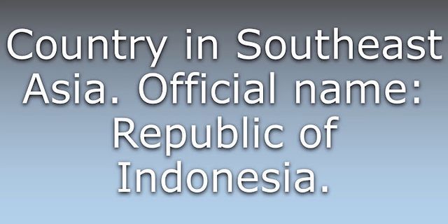 indonesia là gì - Nghĩa của từ indonesia
