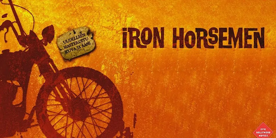 iron horsemen là gì - Nghĩa của từ iron horsemen