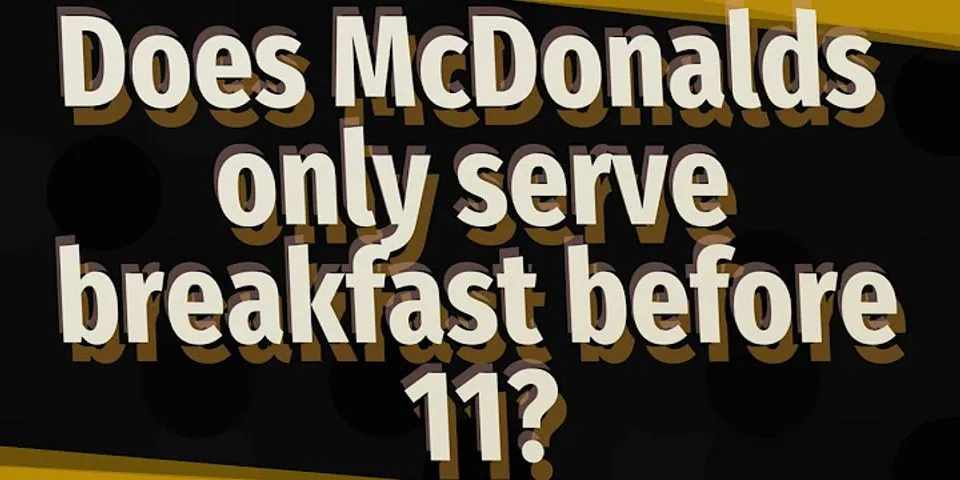 Is mcdonalds breakfast until 11?