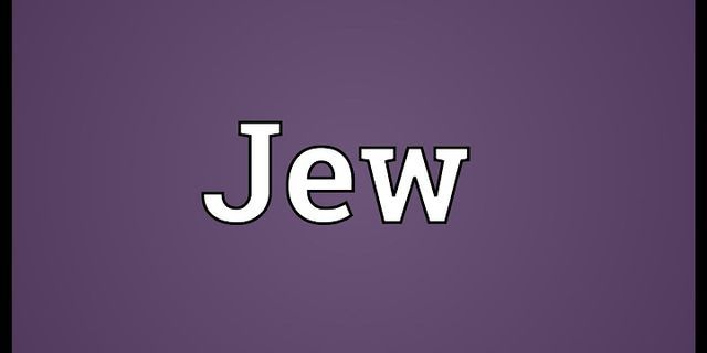 jew là gì - Nghĩa của từ jew