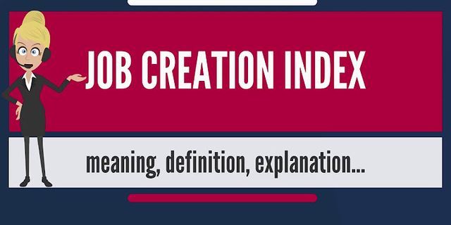 job creation là gì - Nghĩa của từ job creation