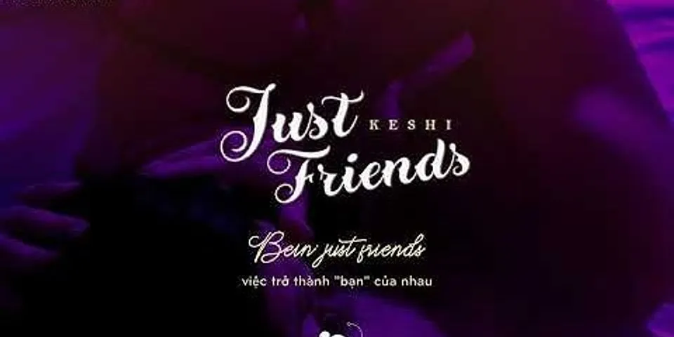 just friends là gì - Nghĩa của từ just friends