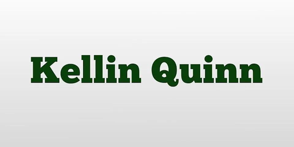 kellin quinn là gì - Nghĩa của từ kellin quinn