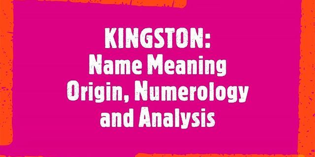 kingstons là gì - Nghĩa của từ kingstons