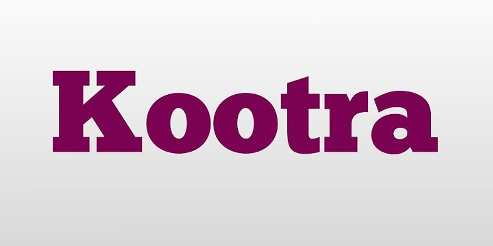 kootra là gì - Nghĩa của từ kootra