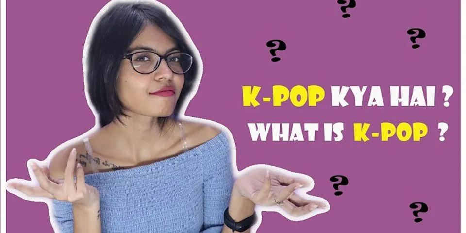 kpop music là gì - Nghĩa của từ kpop music