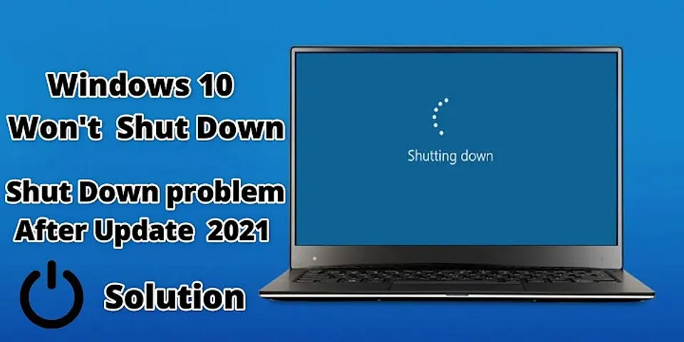 Laptop stuck on shutting down screen Windows 10