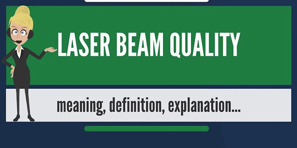 laser beam là gì - Nghĩa của từ laser beam