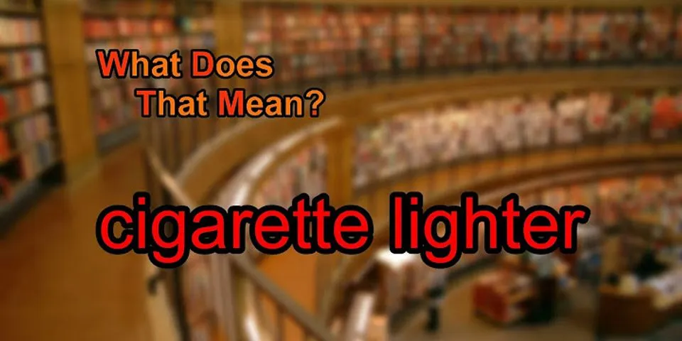 lighter là gì - Nghĩa của từ lighter