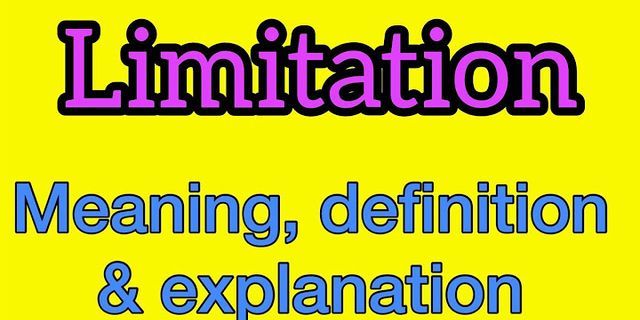 limitation là gì - Nghĩa của từ limitation