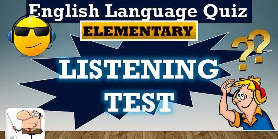 Listening practice for Elementary students