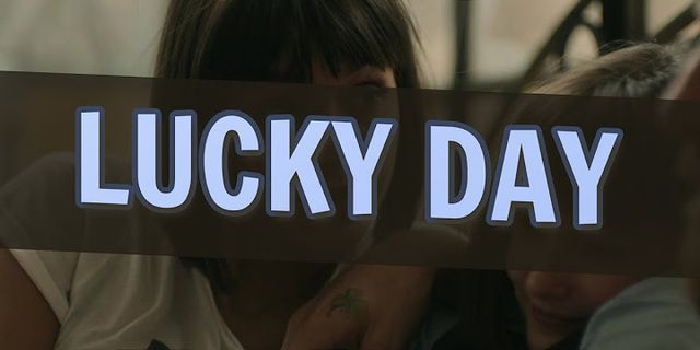 lucky day là gì - Nghĩa của từ lucky day