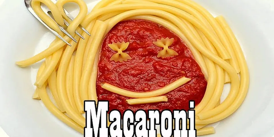 macaroni and là gì - Nghĩa của từ macaroni and