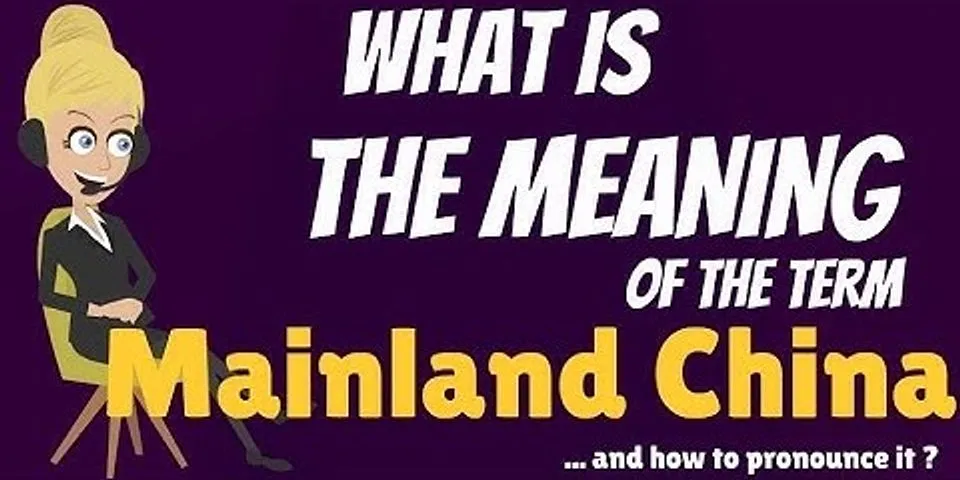 mainland chinese là gì - Nghĩa của từ mainland chinese