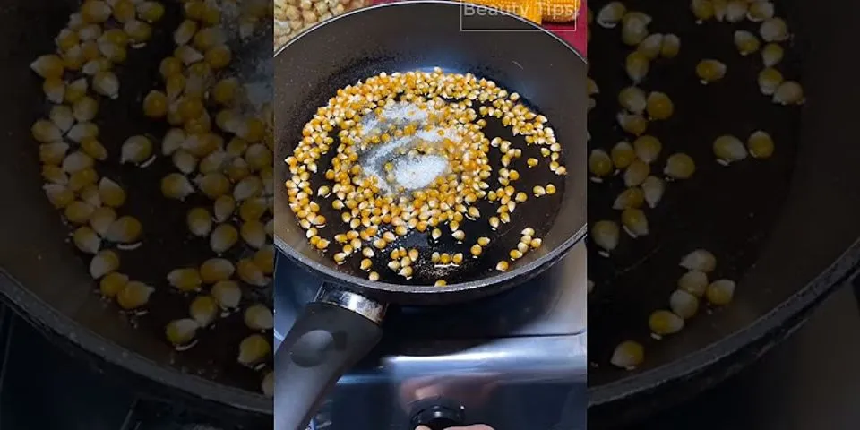 making popcorn là gì - Nghĩa của từ making popcorn