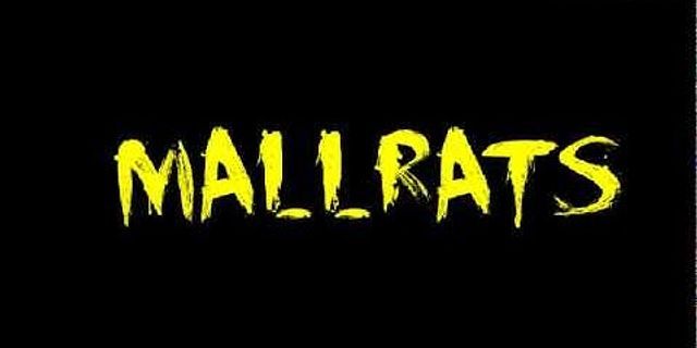 mallrats là gì - Nghĩa của từ mallrats