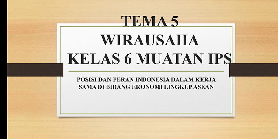 Manfaat yang dapat diperoleh Indonesia dengan menjadi negara anggota ASEAN di bidang ekonomi adalah