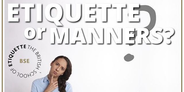 manners là gì - Nghĩa của từ manners