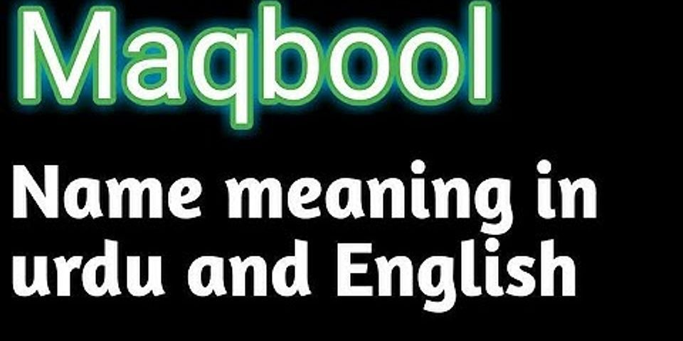 maqbool là gì - Nghĩa của từ maqbool